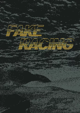Fake Racing