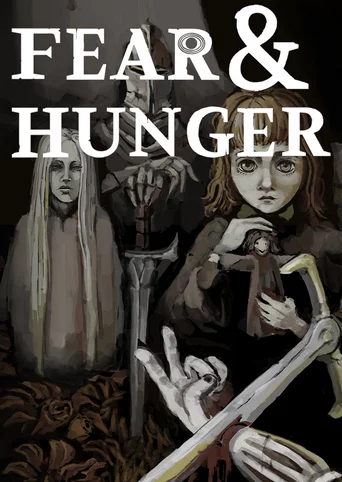 Fear & Hunger