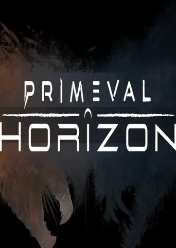 Primeval Horizon