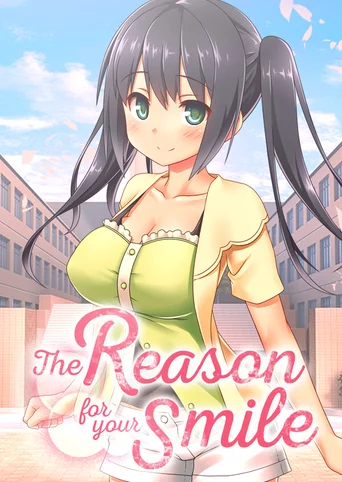 The Reason for Your Smile