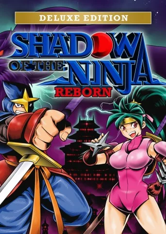 Shadow of the Ninja Reborn: Deluxe Edition