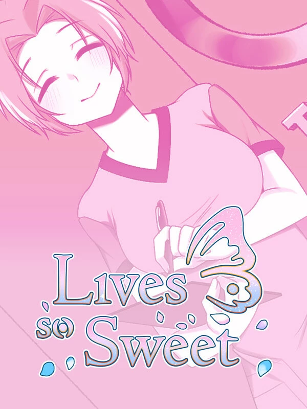 Lives so Sweet