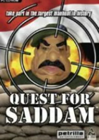 Quest for Saddam