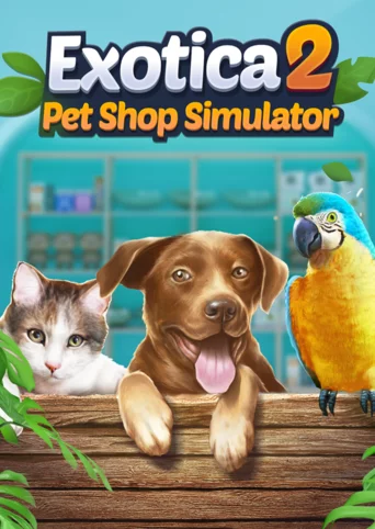 Exotica Pet Shop Simulator 2