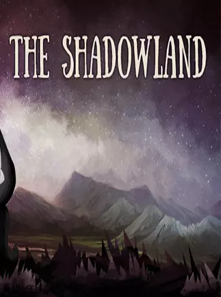 The Shadowland