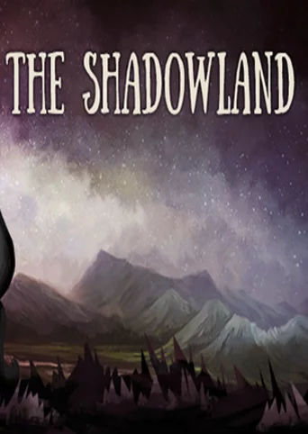 The Shadowland