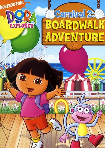 Dora the Explorer: Carnival 2 - Boardwalk Adventure