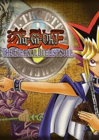 Yu-Gi-Oh! The Eternal Duelist Soul