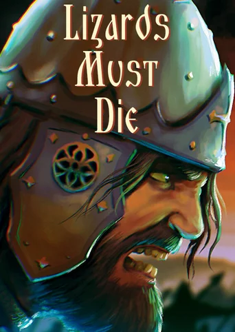 Lizards Must Die