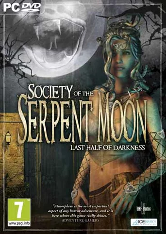 Last Half of Darkness: Society of the Serpent Moon