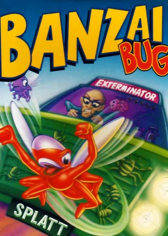 Banzai Bug