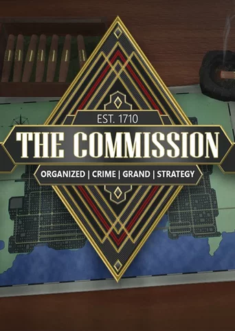 The Commission: Organized Crime Grand Strategy