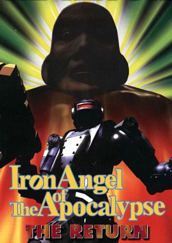 Iron Angel of the Apocalypse: The Return