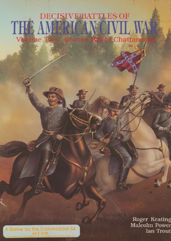Decisive Battles of the American Civil War, Volume Two