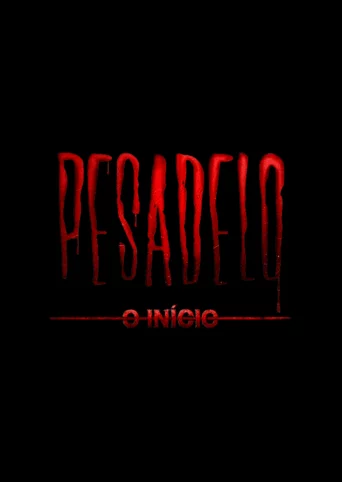 Pesadelo: O Início