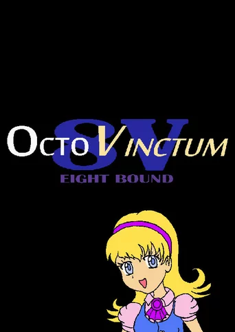 Octo Vinctum: Saga of the Galactic Stardom War