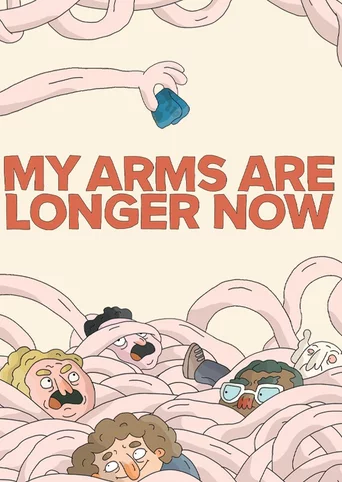 My Arms Are Longer Now