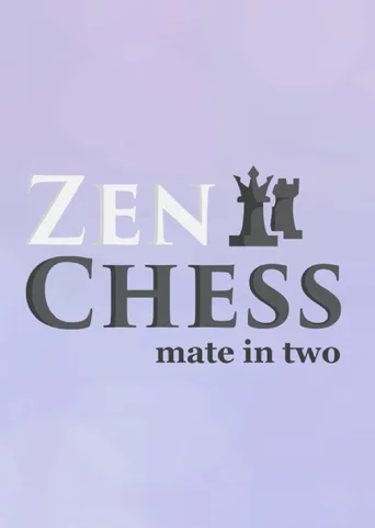 Zen Chess: Mate in Two