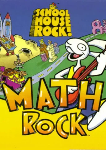 Schoolhouse Rock!: Math Rock