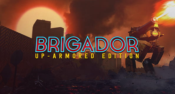 Brigador: Up-Armored Edition