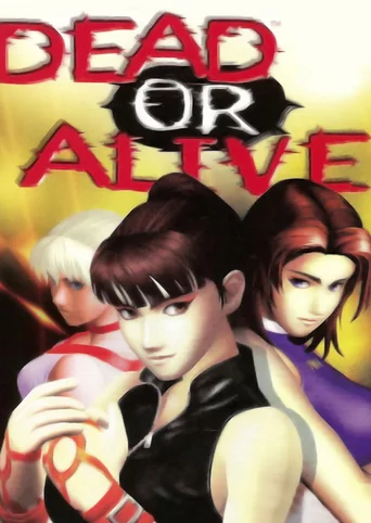 Dead or Alive