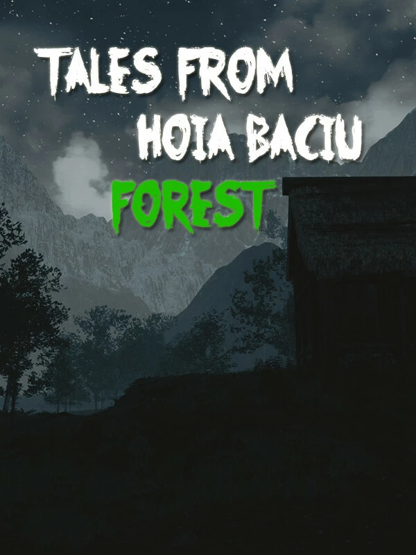 Tales From Hoia Baciu Forest