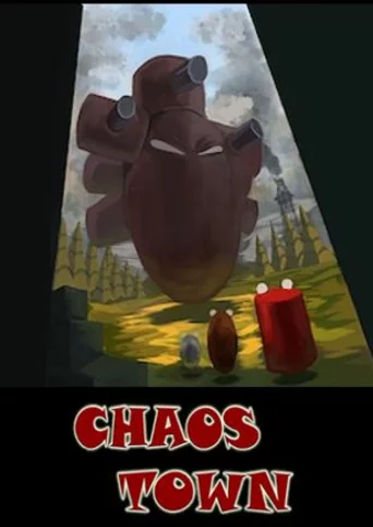 Chaos Town
