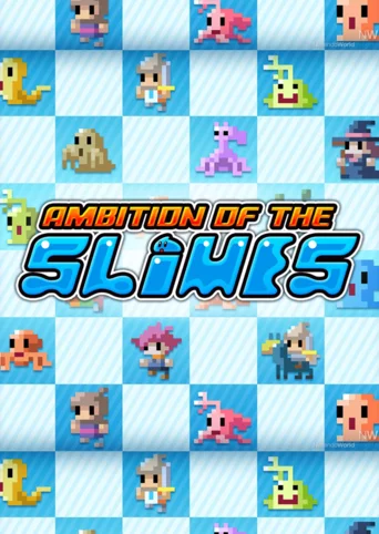 Ambition of the Slimes