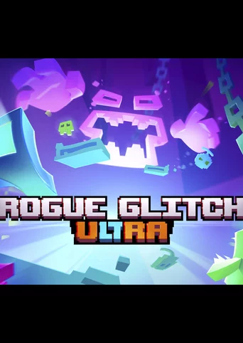 Rogue Glitch Ultra