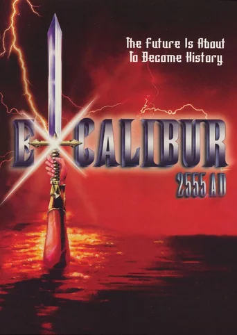 Excalibur 2555 A.D.