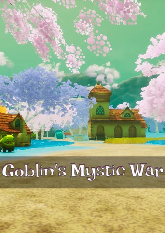 Goblin's Mystic War