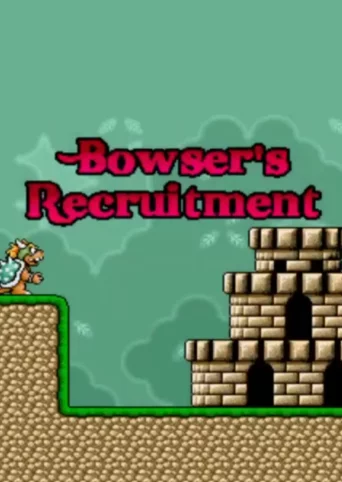 Bowser's Recruitment