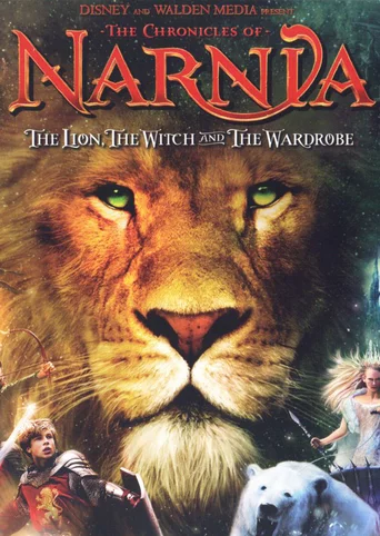 The Chronicles of Narnia: The Lion, the Witch and the Wardrobe