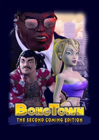 BoneTown: The Second Coming Edition