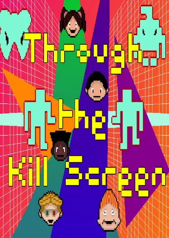 Through the Kill Screen