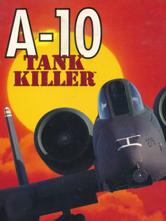 A-10 Tank Killer