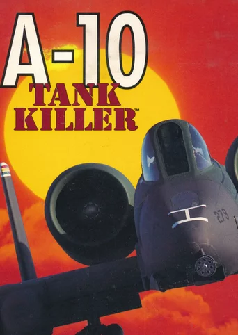 A-10 Tank Killer