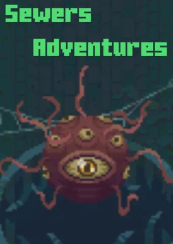 Sewers Adventures