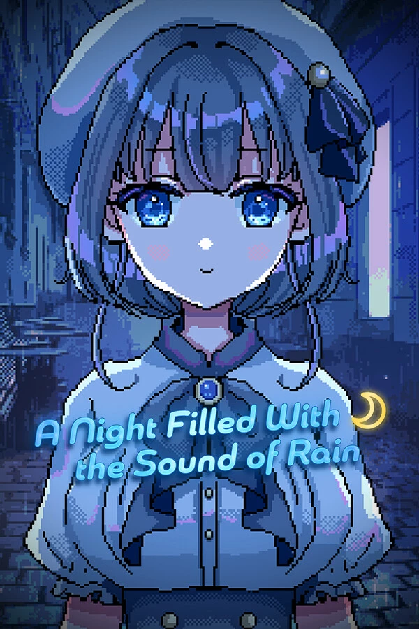 A Night Filled With the Sound of Rain