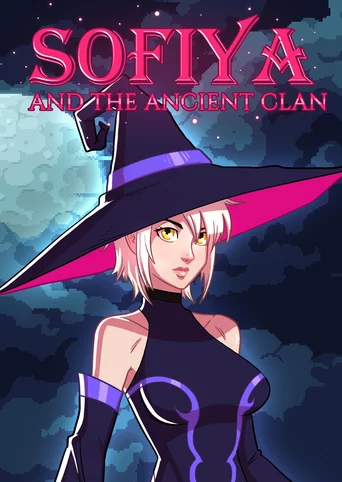 Sofiya and the Ancient Clan