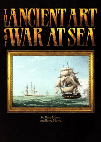 The Ancient Art of War at Sea