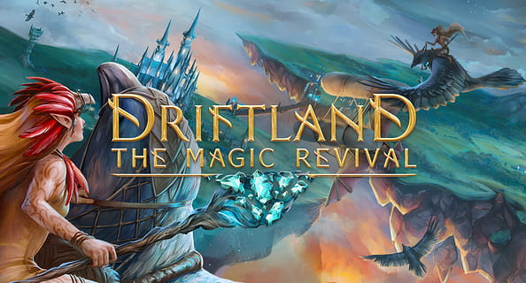 Driftland: The Magic Revival