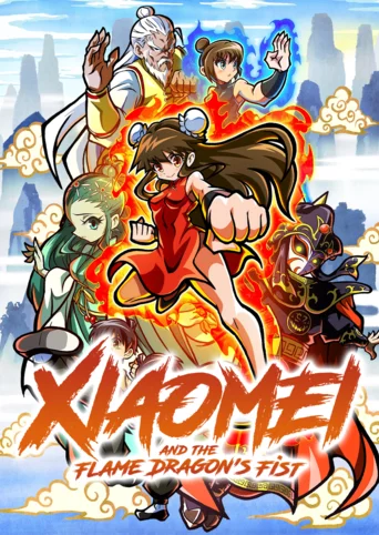 Xiaomei and the Flame Dragon's Fist