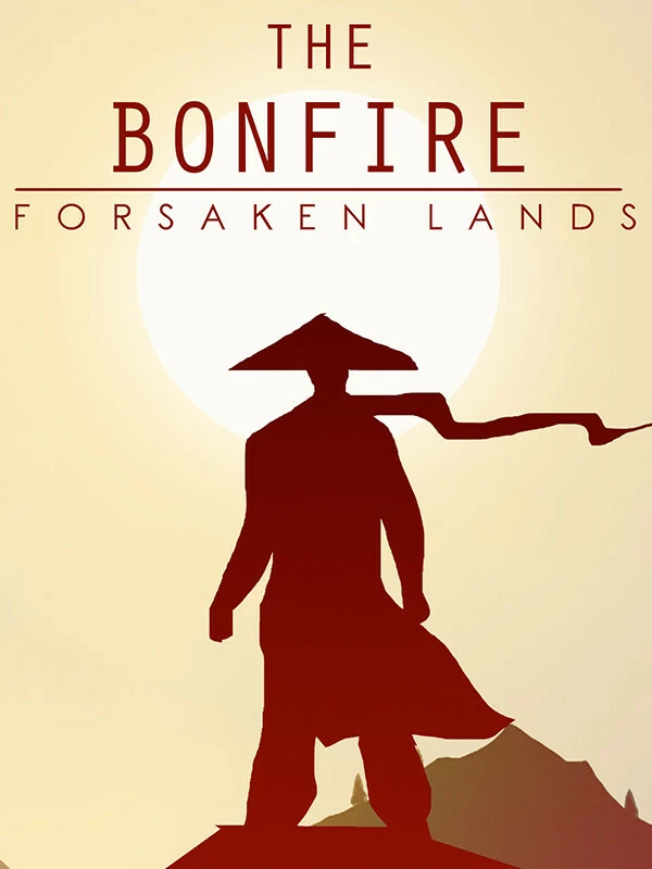 The Bonfire: Forsaken Lands