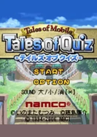 Tales of Mobile: Tales of Quiz