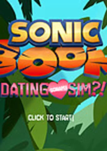 Sonic Boom: A Dating Sonamy Sim?!