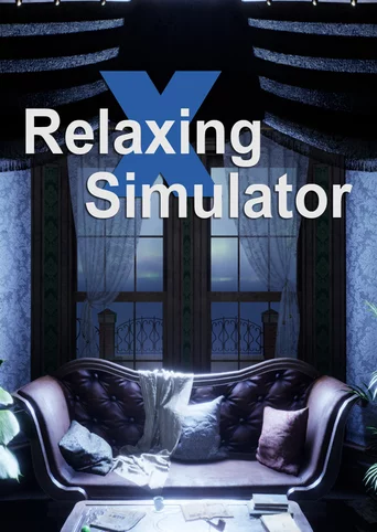 Relaxing Simulator