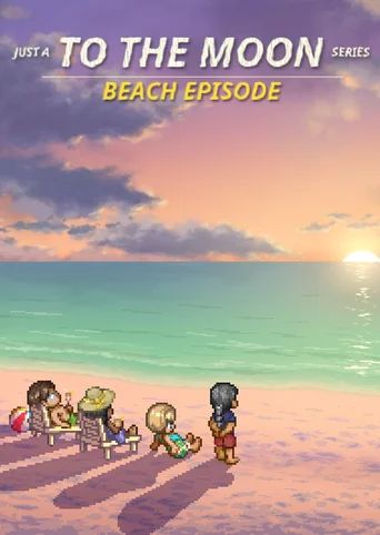 Just a To the Moon Series Beach Episode