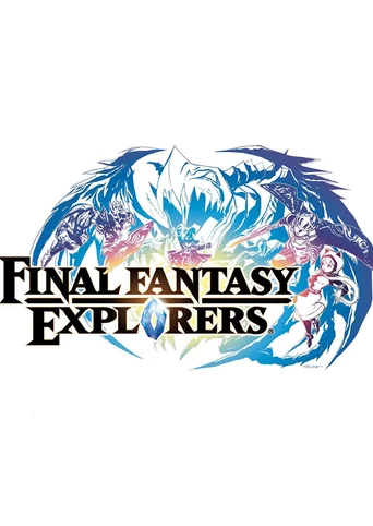 Final Fantasy: Explorers