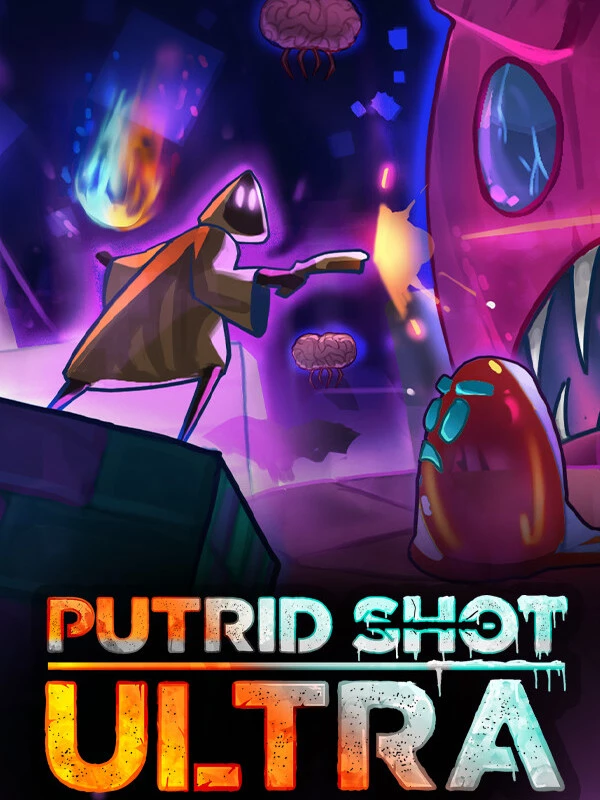 Putrid Shot Ultra